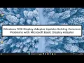 Windows Display Adapter Update Solving Common Problems with Microsoft Basic Display Adapter
