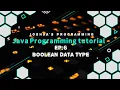 Java Programming Tutorial EP6 Boolean data type Joshua s Programming