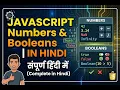 JavaScript Numbers Booleans in Hindi JS Beginner Course