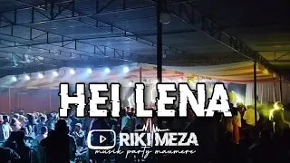 hei lena lagu joget terbaru 2023 riki meza rmxr 
