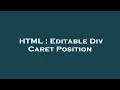 HTML Editable Div Caret Position