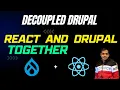 Complete React JS Tutorial in Hindi Started Using React and Drupal Together Decoupled Drupal