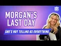 Saying Goodbye to Morgan The End of an Era