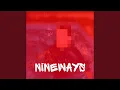 NINEWAYS Single Version