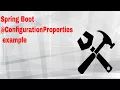 Spring Boot ConfigurationProperties example 2017