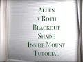 Allen and Roth Blackout Shade 47 Inside Mount Tutorial Allen Roth Blackout Window Shade How to
