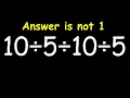 This Math Problem Tricks Everyone