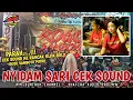 Download Lagu CEK SOUND PALING RANCAK NYIDAM SARI GEA AYU TERBARU ROGO SAMBOYO PUTRO SHAFIRA AUDIO