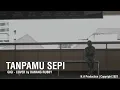 Download Lagu Tanpamu Sepi - GIGI (Cover By Danang Rubby)