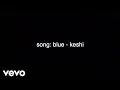 Download Lagu keshi, Jai Wolf - blue (Jai Wolf Remix / Audio)