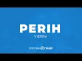 Perih - Vierra (KARAOKE VERSION)