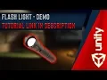 Unity - Horror Game Utility Flash Light