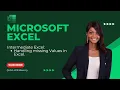 How to handle missing values in Excel
