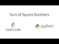 Leetcode - Sum of Square Numbers Python