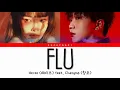 Heize (헤이즈) - “Flu (감기)” feat. Changmo (창모)  Lyrics [Color Coded Lyrics Han|Rom|Ita|가사]