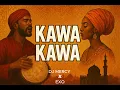 Download Lagu DJ MERCY - KAWA KAWA  X HEBB LUBNAN  |  AFRO AREBIC | MASHUP ( FEATURING EXO
