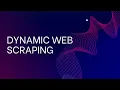 Dynamic Web scraping