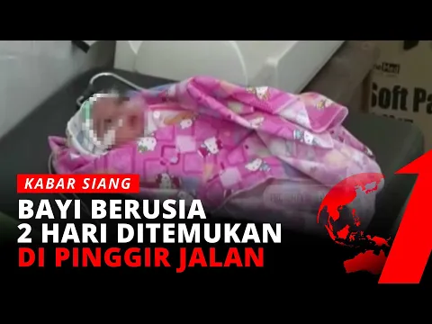 Keterlaluan! Bayi Berusia 2 Hari Ditemukan di Pinggir Jalan | tvOne