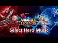 Download Lagu 16  Mobile Legends  Soundtrack Select Hero Music