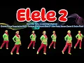 Download Lagu Elele 2/High Beginner/Line Dance/by KAHIYANG/Choreo:Fonna Queentarina (INA) - October 2024