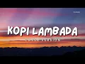 Lagu KOPI LAMBADA - YourHpdut | Cover