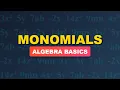 Monomials The Simplest Polynomials Explained Algebra Basics