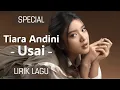 Download Lagu Tiara Andini - Usai ( Lirik Lagu )