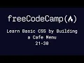 freeCodeCamp - Learn CSS by Building a Cafe Menu 21-30