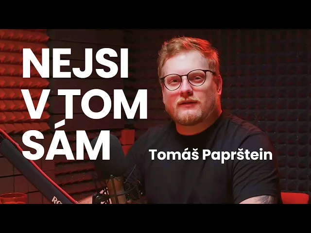 Aby na to nikdo nebyl sám