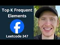 Top K Frequent Elements - Leetcode 347