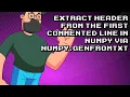 Learn How to Extract Header from First Commented Line in NumPy with genfromtxt - Easy Tutorial