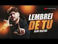 LEMBREI DE TU - Kadu Martins Feat MC Meno K 