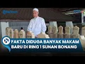 Download Lagu Ini Fakta di Balik Video Viral Dugaan Banyak Makam Baru di Ring 1 Sunan Bonang Tuban