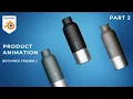 Make Blender Product Animation - beginner tutorial Part 2