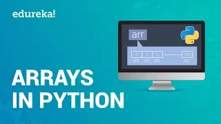 Arrays In Python Python Array Operations Python Tutorial For Beginners Edureka
