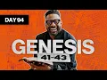 Day 94 Genesis 41-43 Read The Bible In A Year Bible Study with Commentary by Dr Manny Arango