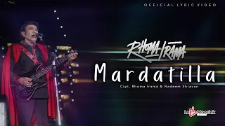 rhoma irama mardatilla official lyric video 