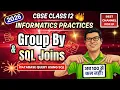 SQL Joins Group By Having Clause Order By SQL Class 12 Equi Join Class 12 IP CS