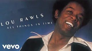 lou rawls youll never find another love like mine official audio 