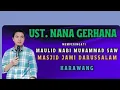 Download Lagu Terbaru 2025 ustadz NANA GERHANA || pangkalan Karawang 
