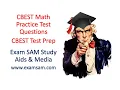CBEST Math Study Guide - CBEST Math Test Prep and Practice Questions