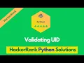 HackerRank Validating UID problem solution in Python Python solutions Programmingoneonone