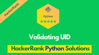 HackerRank Validating UID problem solution in Python Python solutions Programmingoneonone