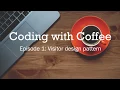 Episode 1 Visitor Design Pattern