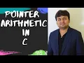 Pointer arithmetic in C Pointer Part 04 C Language Tutorial 27