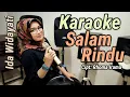 Download Lagu Salam Rindu Karaoke duet Ida Widayati @obitpandarecord
