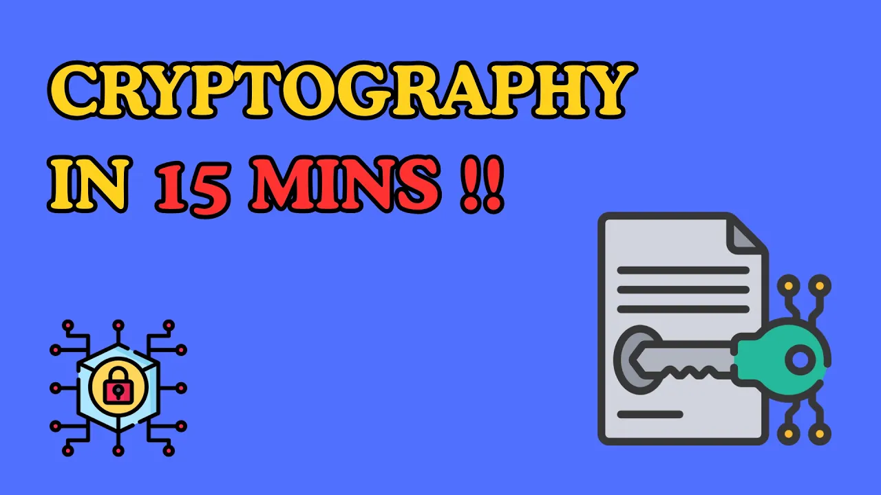 Cryptography Simplified: CIA Triad, Symmetric, Asymmetric Encryption Explained in 15 MINS!
