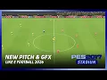 PES 2017 Real Grass and Next-Level Lighting Mod! Like E Football 2026 (CPK \u0026 Sider)