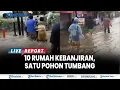 Lagu 🔴BREAKING NEWS: HUJAN 3 JAM, 10 RUMAH KEBANJIRAN di Tenggarang Bondowoso, Ada Pohon Tumbang