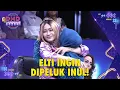 Lagu LANGSUNG MELELEH! Elti Peluk Bunda Inul, Penonton Ikut Haru | DMD PANGGUNG REZEKI